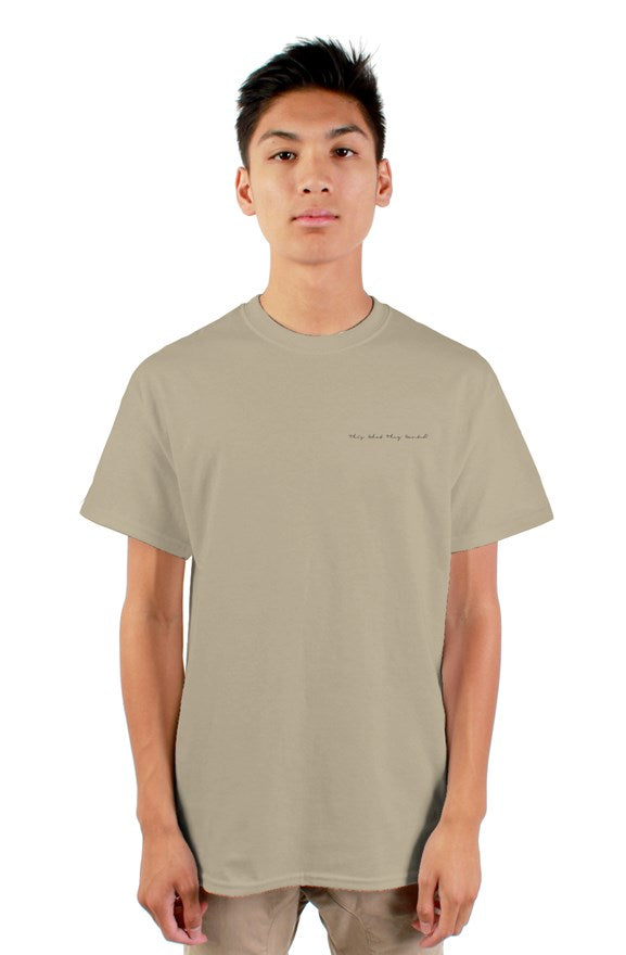 This What They Wanted mens tshirt